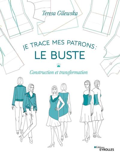 Je trace mes patrons Volume 1
