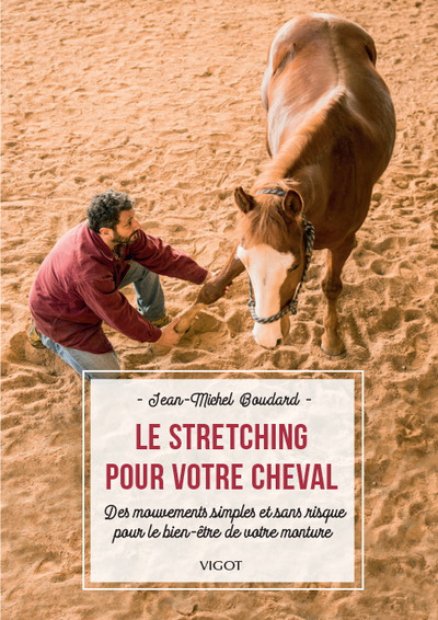 Le stretching pour votre cheval