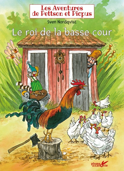 Les aventures de Pettson et Picpus - Le roi de la basse cour