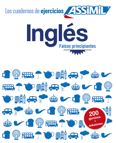 Inglés falsos principiantes (cahier d'exercices)