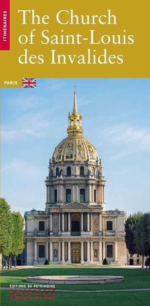 L'Église Saint-Louis des Invalides (anglais) - Boris Bouget