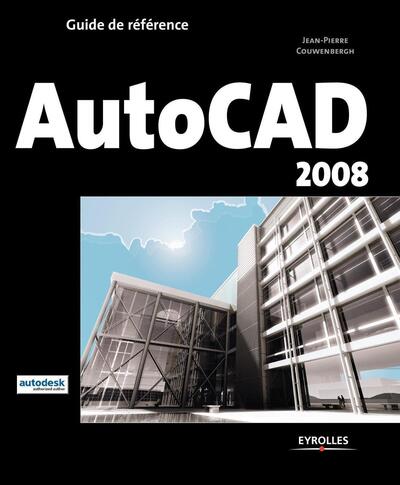 Autocad 2008 - Jean-Pierre Couwenbergh