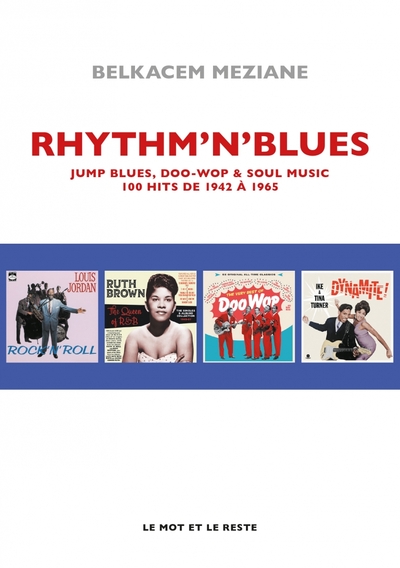 Rhythm'n' Blues - Jump Blues, Doo Wop & Soul Music _ 100 Hit - Belkacem Meziane