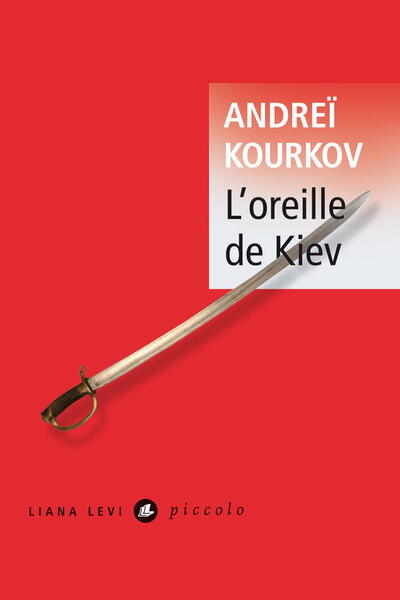 L’Oreille de Kiev