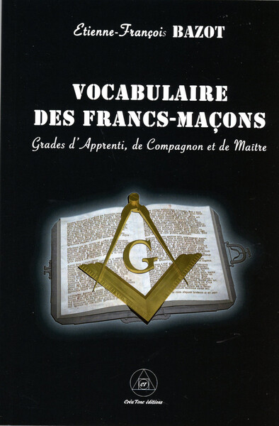 Vocabulaire des francs-maçons