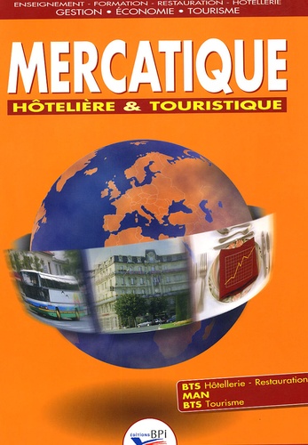 1 - Mercatique hôtelière et touristique