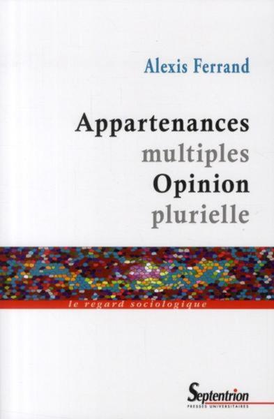 Appartenances multiples – Opinion plurielle