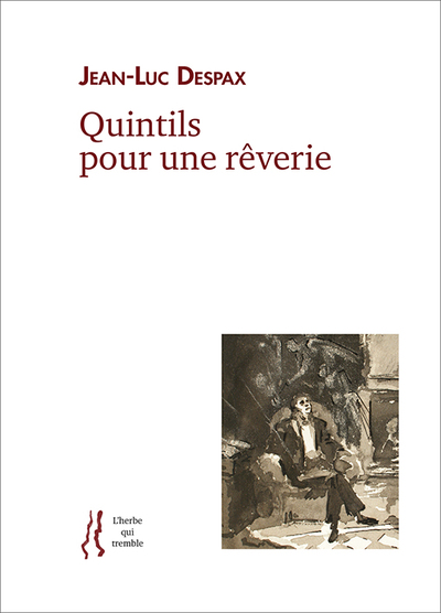 Quintils pour une rêverie