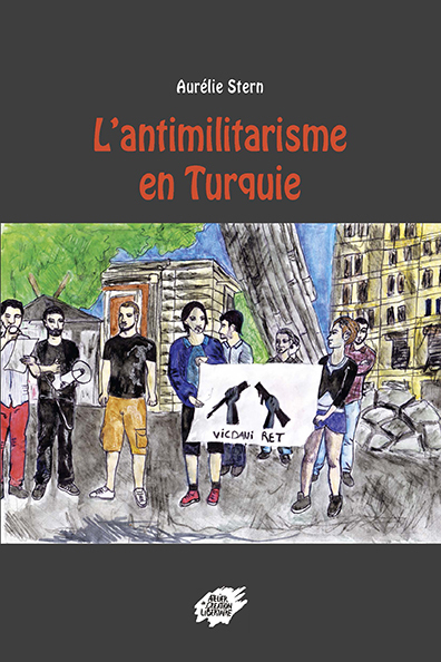 L'antimilitarisme en Turquie