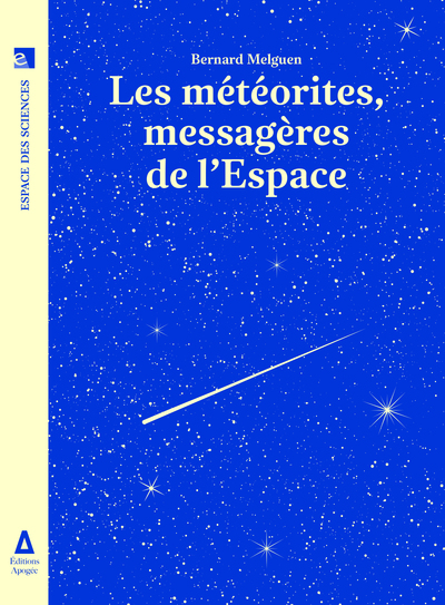 Les météorites, messagères de l'espace