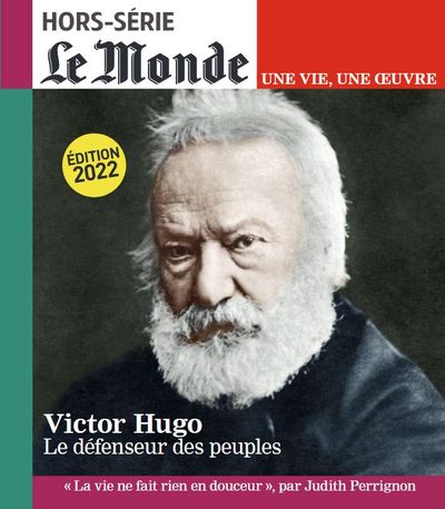 Le Monde. Hors-série. Une vie, une oeuvre N° 53, mars 2022 Volume 52