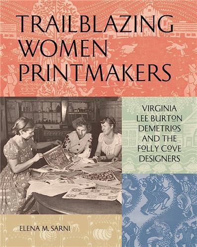 Trailblazing Women Printmakers /anglais