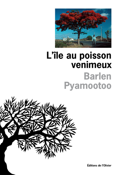 L'Ile au poisson venimeux - Barlen Pyamootoo