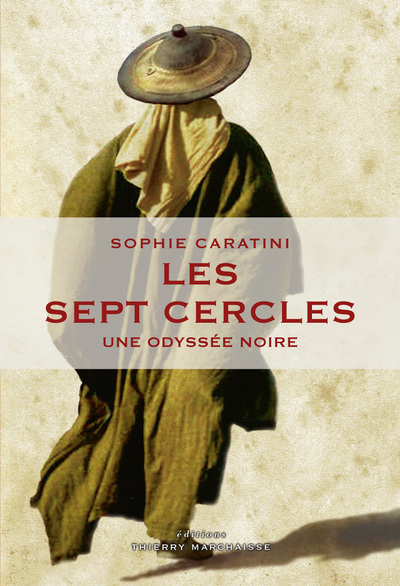 Les Sept cercles - Sophie CARATINI