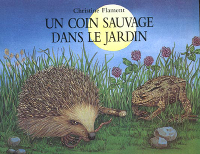 Coin Sauvage Dans Le Jardin (Un)