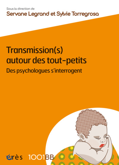 Transmission(s) autour des tout-petits