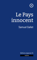 Le pays innocent