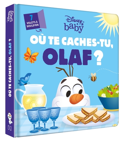 DISNEY BABY - Où te caches-tu, Olaf ? - La Reine des Neiges - Avec des volets à soulever