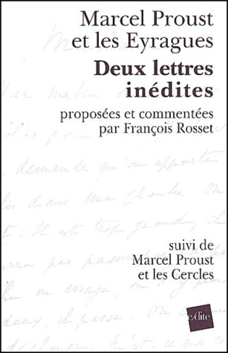 Marcel Proust et les Eyragues - Marcel Proust