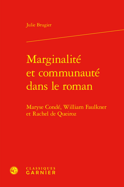 Marginalité et communauté dans le roman - Jean-Marc Moura