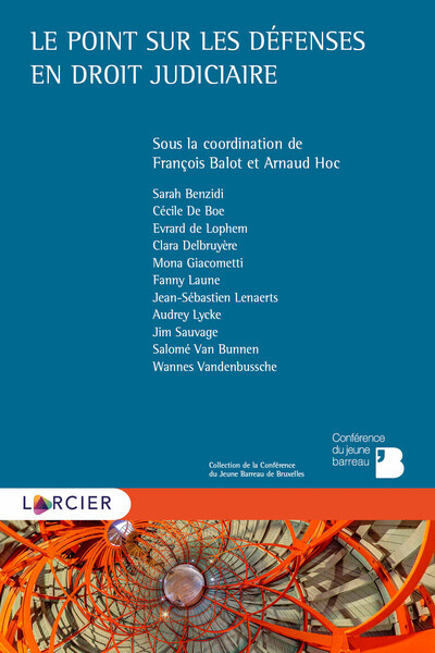Le Point Sur Les Défenses En Droit Judiciaire
