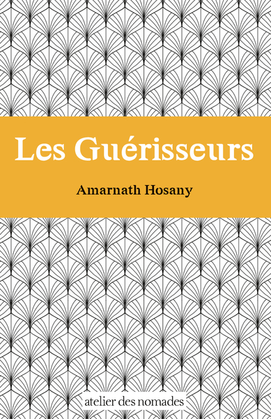 Les Guérisseurs