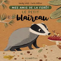 Le petit blaireau - Carla HÄFNER