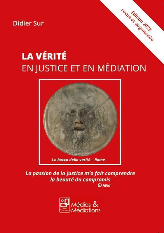 La vérité en justice et en médiation