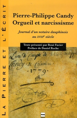 Pierre-Philippe Candy, orgueil et narcissisme