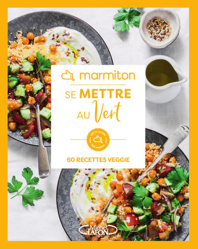 Marmiton - Se mettre au vert - Marmiton