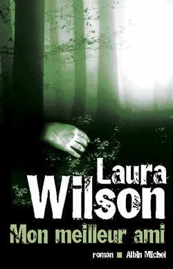 Mon Meilleur Ami - Laura Wilson