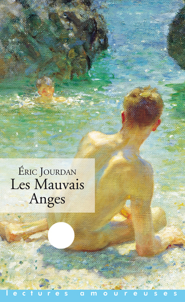 Les mauvais anges - Eric Jourdan