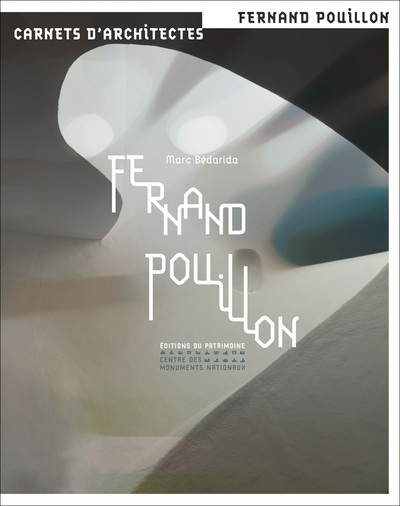 Fernand Pouillon - Marc Bedarida