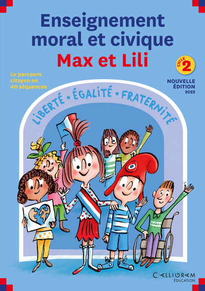 Guide enseignement moral et civique Max et Lili - Cycle 2