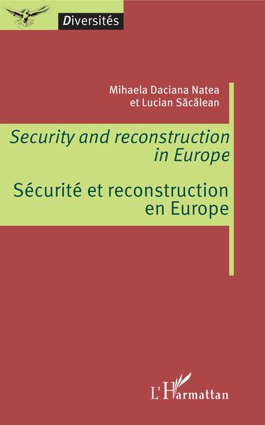 Security and reconstruction in Europe - Mihaela Daciana Natea