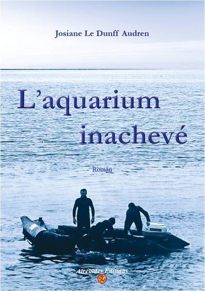 L'aquarium inachevé