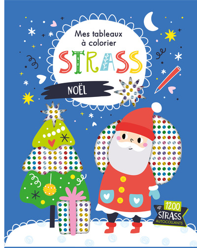 Mes tableaux à colorier strass - Noël