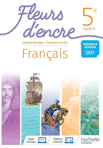 Fleurs d'encre Français Cycle 4/5e - Livre élève - Ed. 2022