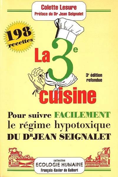 La 3ème cuisine