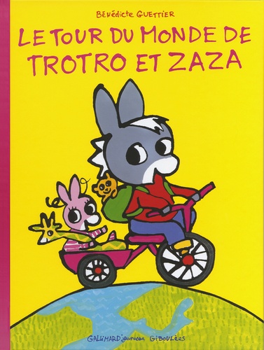 Le tour du monde de Trotro et Zaza