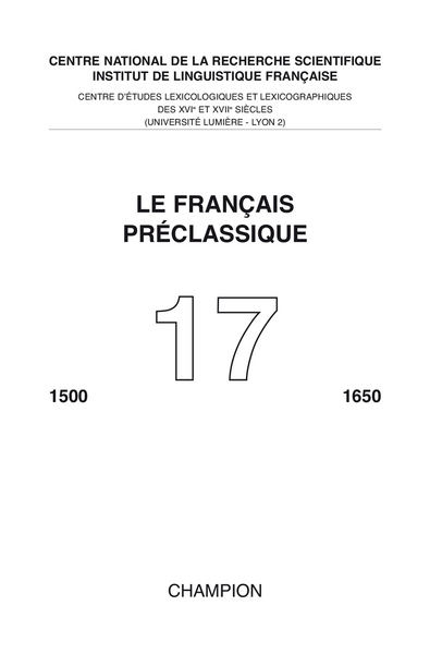 17 - Le Français préclassique 17 - 2015 - Revue Le Francais Pr