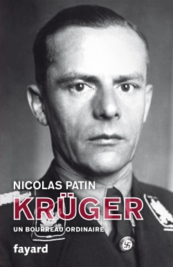 Krüger, Un Bourreau Ordinaire - Nicolas Patin