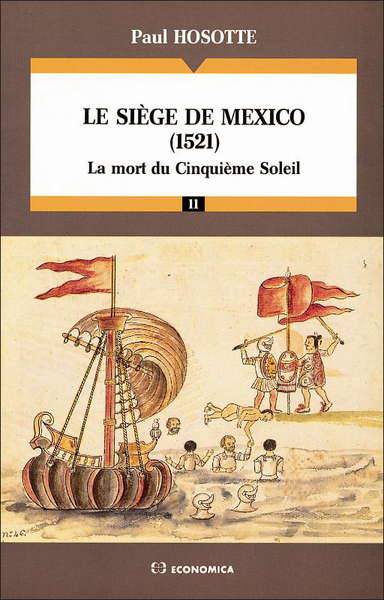 Le Siège de Mexico, 1521