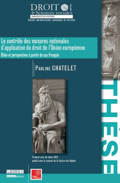 Le contrôle des mesures nationales d'application du droit de l'Union européenne