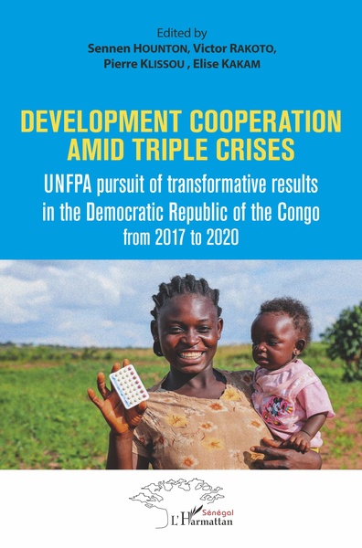 Development cooperation amid triple crises - Sennen Hounton, Victor Rakoto, Pierre Klissou, Elise Kakam