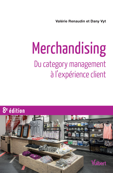 Merchandising - Valérie Renaudin, Dany Vyt