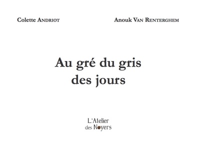 Au gré du gris des jours