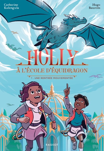 Holly à l'école d'équidragon Volume 1