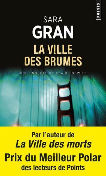 La Ville des brumes - Une enquête de Claire Dewitt