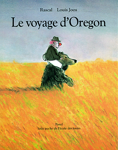 Voyage d oregon (Le) - Rascal